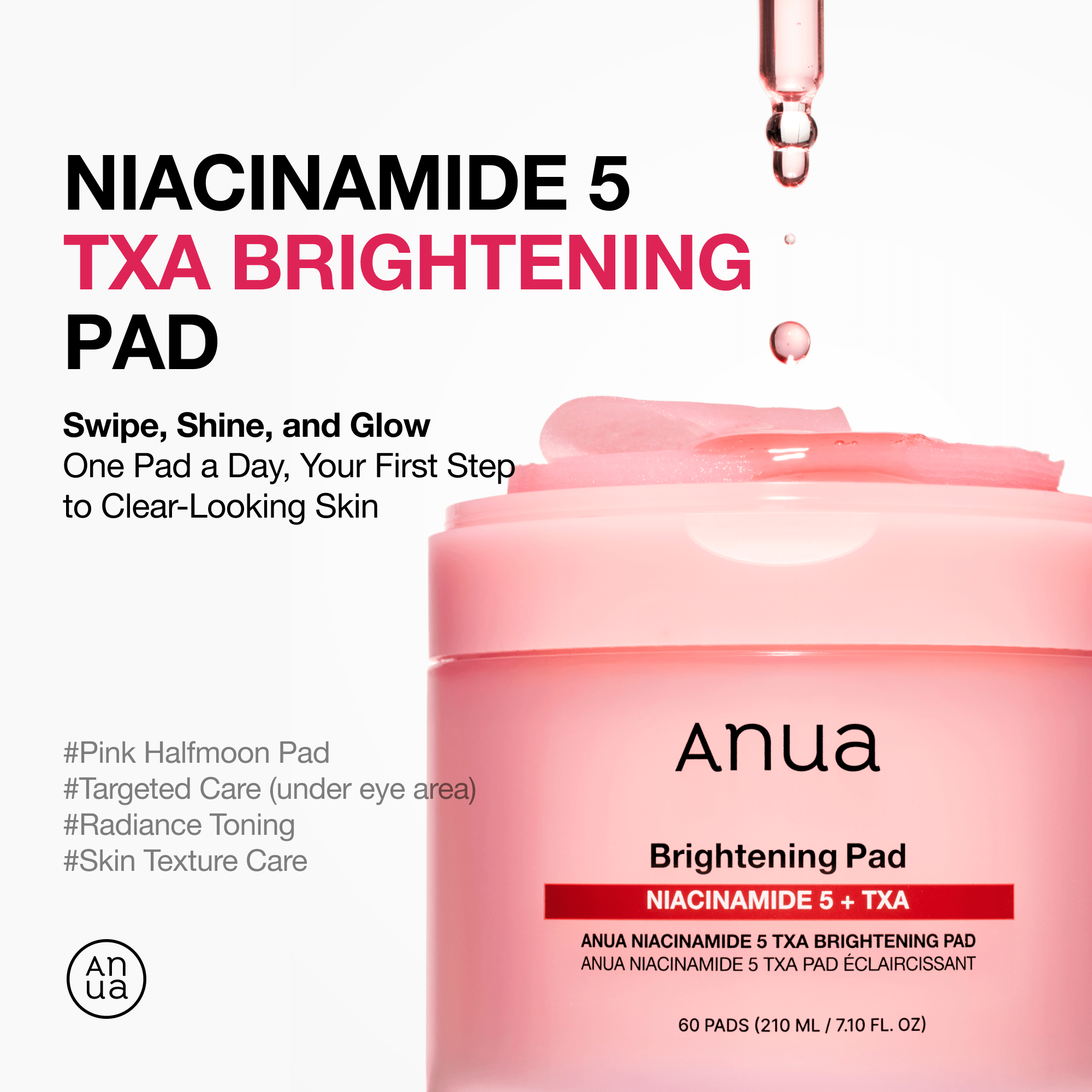 Anua - Brightening Pad – Niacinamide 5 + TXA (Original)